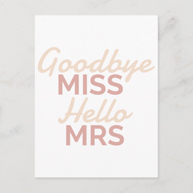 Junggeselinnen-Abschied Goodbye Miss Hallo Mrs Bri Postkarte (Vorderseite)