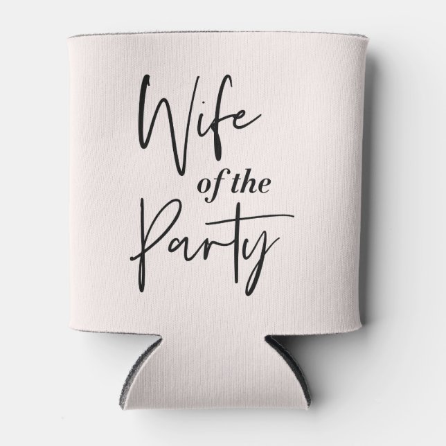Junggeselinnen-Abschied kann die EHEFRAU des PARTY Dosenkühler (Vorderseite)