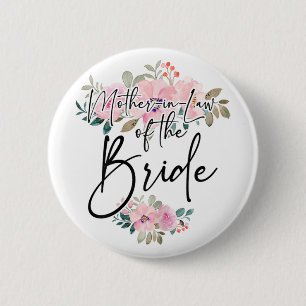 Junggeselinnen-Abschied Schwiegermutter The Bride Button