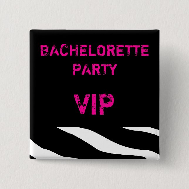 Junggeselinnen-Abschied VIP-Knopf Button (Vorderseite)
