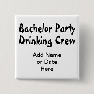 Junggeselle-Party-trinkende Crew Button
