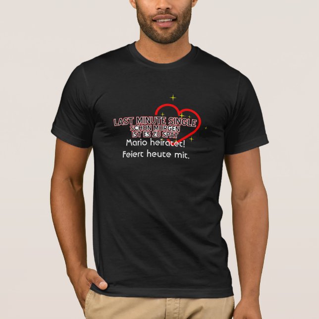 Junggesellen Abschied T-Shirt (Vorderseite)