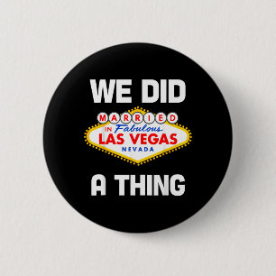 Junggesellenabschied in Vegas, in Vegas geheiratet Button