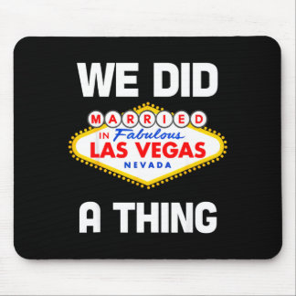 Junggesellenabschied in Vegas In Vegas geheiratet  Mousepad