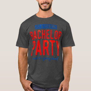 Junggesellenabschied lustig T-Shirt