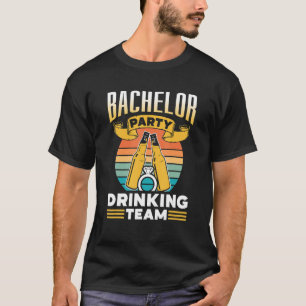 Junggesellenabschied Trinkteam Bräutigam Braut T-Shirt