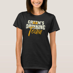 Junggesellenabschied Trinkteam des Bräutigams Hoch T-Shirt