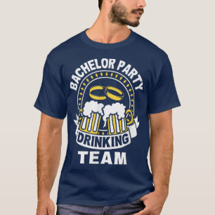 Junggesellenabschied Trinkteam Lustiges Bräutigam T-Shirt