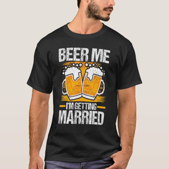 Junggesellenabschied Verlobung für Bräutigam 8 T-Shirt (Vorderseite)