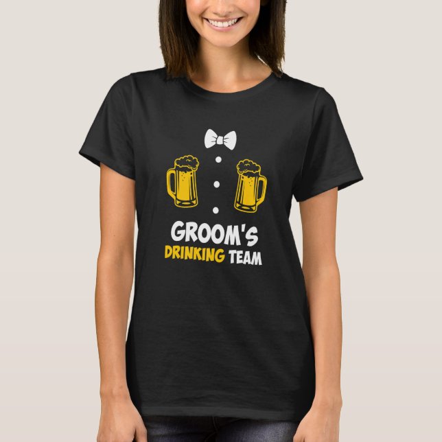 Junggesellenparty Männer Team Bräutigam Hochzeit   T-Shirt (Vorderseite)
