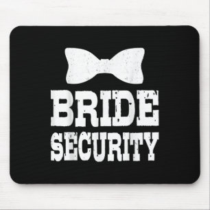 Junggesellinnen-Abschied Braut Sicherheit Lustige Mousepad