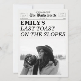 Junggesellinnen-Zeitung Letzter Toast an den Hänge Einladung