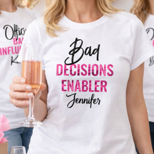 Junggesellinnenabschied als Ermöglicher schlechter T-Shirt