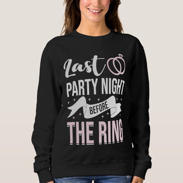 Junggesellinnenabschied Hochzeit Verheiratet Jungg Sweatshirt (Vorderseite)