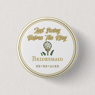 Junggesellinnenabschied, Hochzeitsfeier Weißgold Button