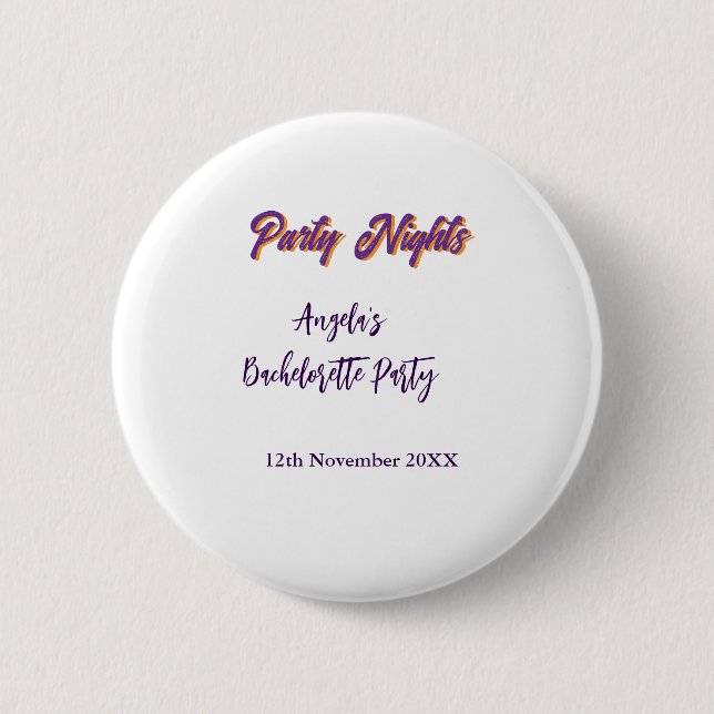 Junggesellinnenabschied Party Nächte Name Datum li Button (Vorderseite)