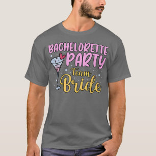 Junggesellinnenabschied Team Braut  T-Shirt