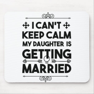 Junggesellinnenabschied Tochter heiratet Mousepad