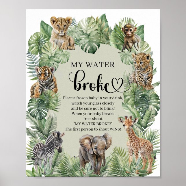 Jungle Safari Animals My Water Broke Spielzeichen Poster (Vorne)