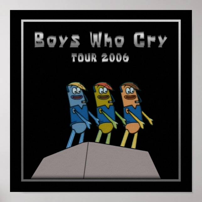 Jungs, die die Tour weinen Poster (Vorne)