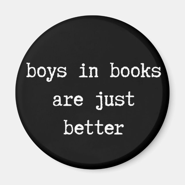Jungs in Büchern sind einfach besser Magnet (Vorne)