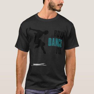 Jungs tanzen zu Tänzern T-Shirt
