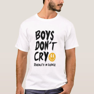 Jungs weinen nicht T - Shirt