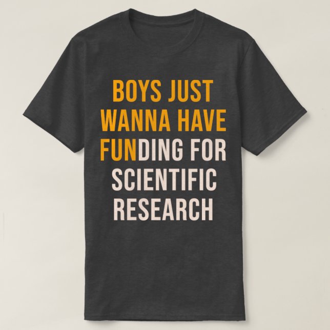 Jungs wollen Spaß haben T-Shirt (Design vorne)