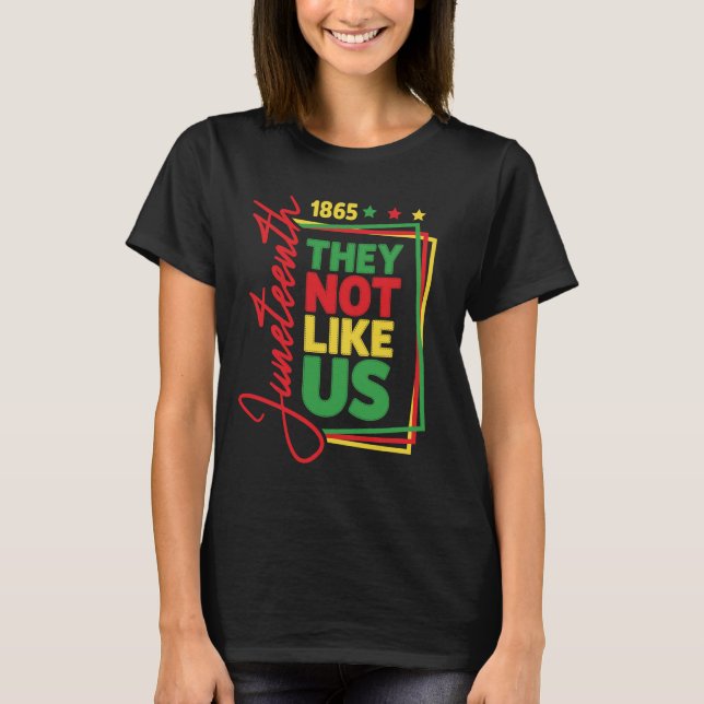 Jüngst mögen sie die schwarze Geschichte von 1865  T-Shirt (Vorderseite)