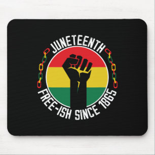Jüngste Freiheit Breaking Jede Kette seit 1865 Mousepad