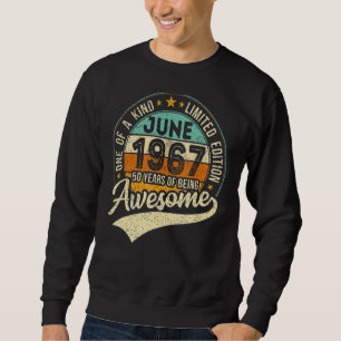 Juni 1967 55. Geburtstag 55 Jahre Phantastisch Sweatshirt