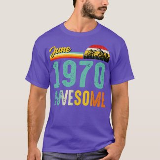 Juni 1970 Geburtstagsgeschenk Shirt Vintag Juni 19