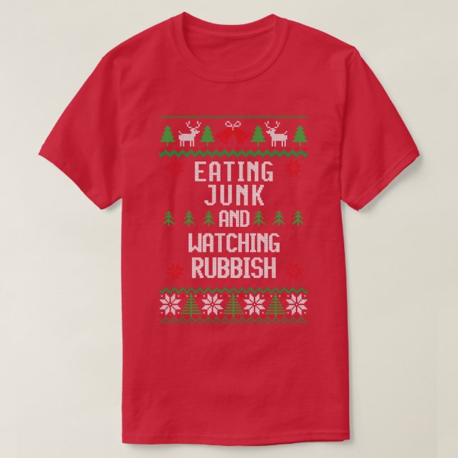 Junk essen und Müll beobachten 2 T-Shirt (Design vorne)