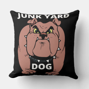 Junk Yard Dog Kissen