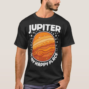 Jupiter ist mein glücklicher Ort Astrologie 2 T-Shirt