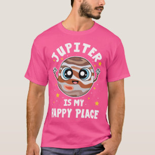 Jupiter ist mein glücklicher Platz Sonnensystem Ge T-Shirt
