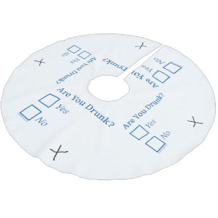 Jupon De Sapin En Polyester Brossé Cochez les cases SlipperyJoe's Are You Drunk marte