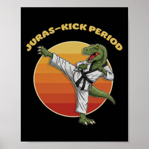 Jurassic-Kick-Periode Lustiges Karate-Märtyrer-Kun Poster