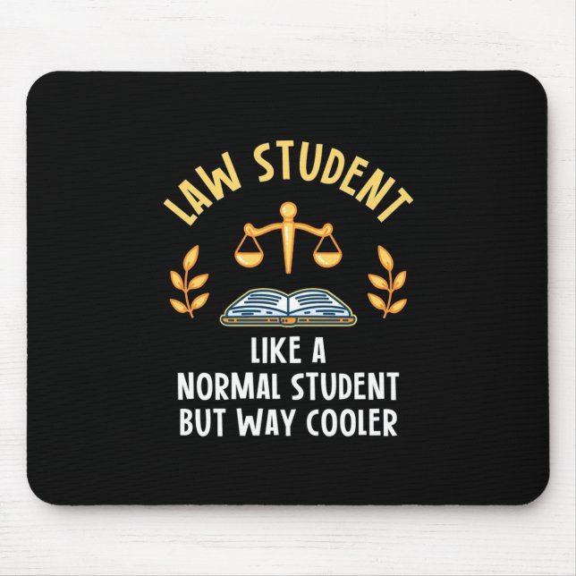 Jurastudenten sind Cooler Mousepad (Vorne)