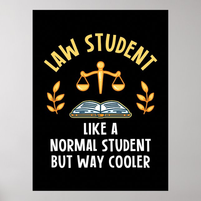 Jurastudenten sind Cooler Poster (Vorne)