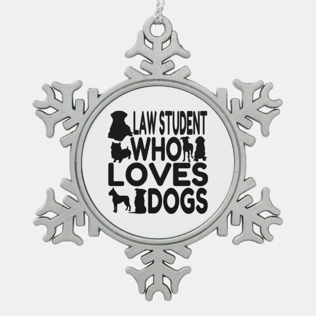 Jurastudentin, der Hunde Liebe Schneeflocken Zinn-Ornament (Vorderseite)
