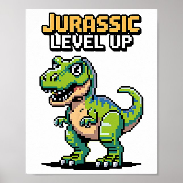 Juric Level Up Pixel Dinosaur Retro-Spieler  Poster (Vorne)