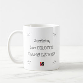 Jurist, die RECHTE IN der NASE - Wortspiele Kaffeetasse