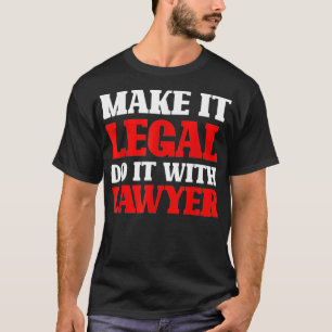 Jurist Funny Law School Anwalt T-Shirt