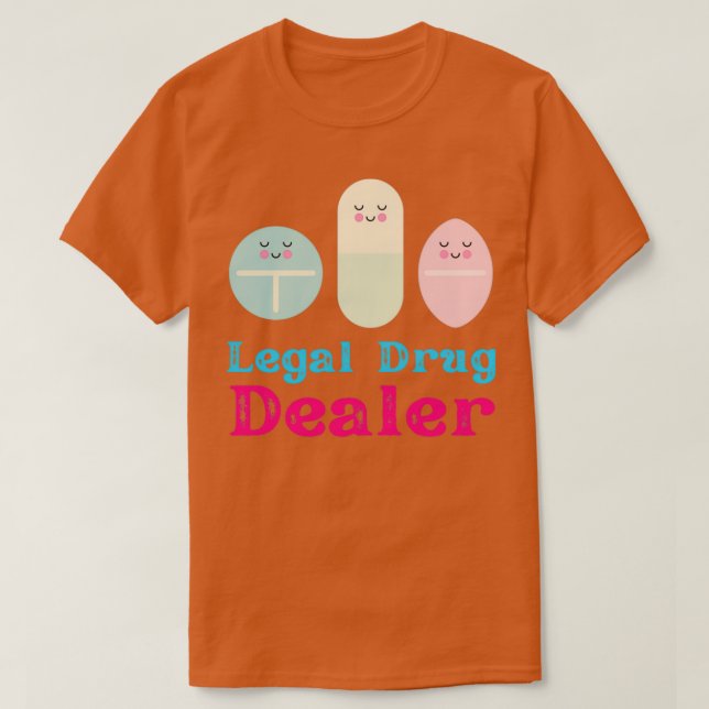 Juristischer Drogenhändler 3 T-Shirt (Design vorne)