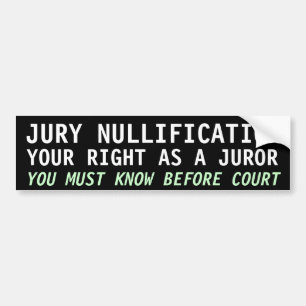 JURY-NICHTIFIZIERUNG, IHR RECHT ALS JUROR AUTOAUFKLEBER