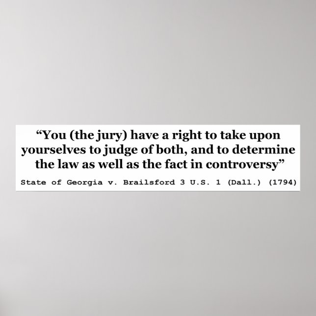 Jury Nullification Staat von Georgia gegen Brailsf Poster (Vorne)