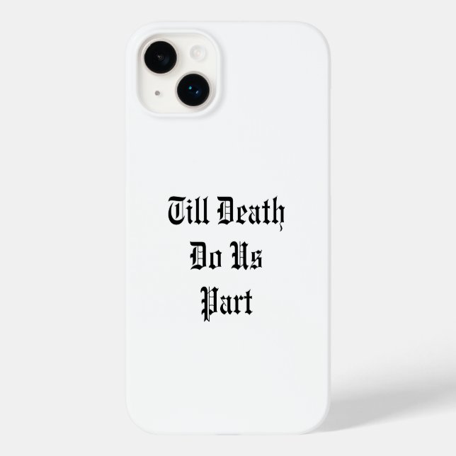 Jusqu'à ce que la mort nous sépare coque iphone -  (Verso)