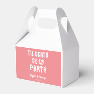 Jusqu'à la mort Fêtons-nous Ballotins de mariage p