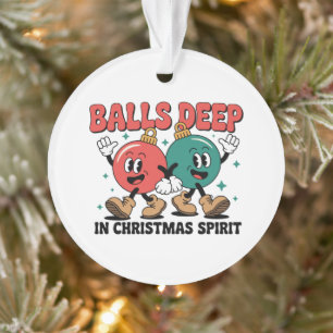 Jusqu'aux Boules Dans Noël Sarcastique Humour Sale